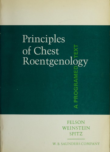 Principles of chest roentgenology