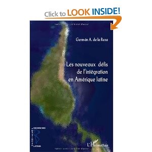 Les nouveaux défis de l'intégration en Amérique latine
