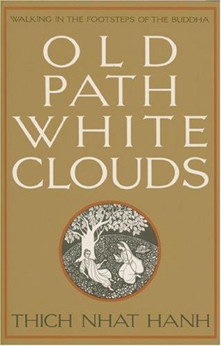 Old Path White Clouds
