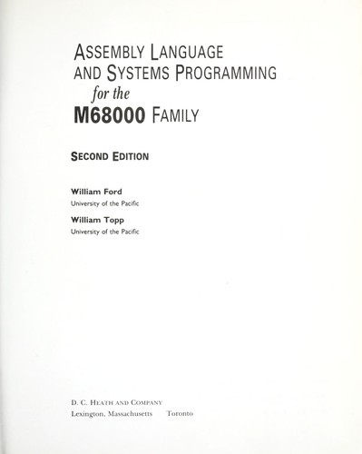 Assembly language and systems programming for the M68000 family