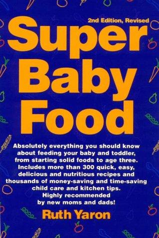 Super baby food