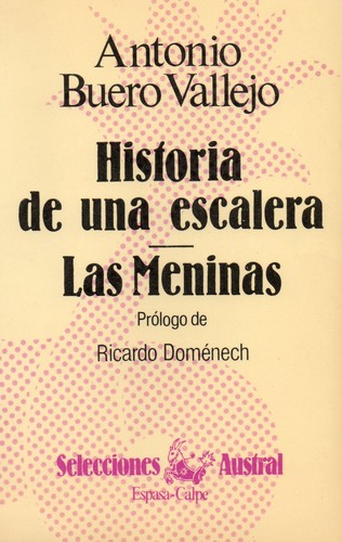 Historia de una escalera / Las Meninas