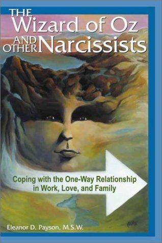 The wizard of oz and other narcissists