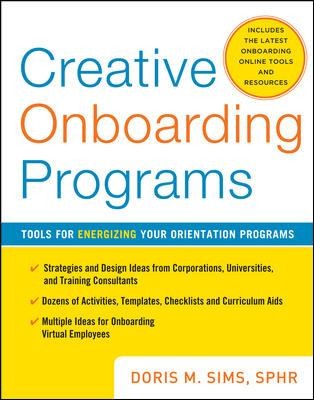Creative Onboarding Programs Tools For Energizing Your Orientation Program
