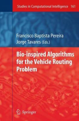 Bioinspired Algorithms For The Vehicle Routing Problem