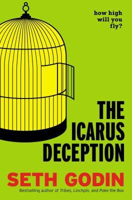 The Icarus Deception How High Will You Fly