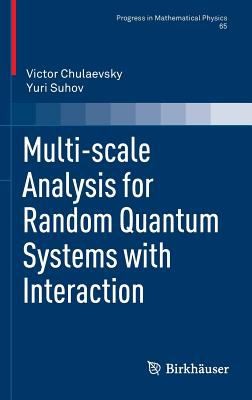 Multiscale Analysis For Random Quantum Systems With Interaction