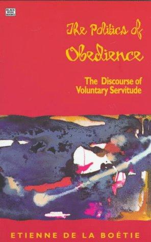 Le discours de la servitude volontaire