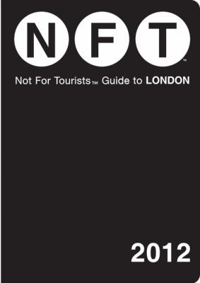 Nft Not For Tourists Guide To London 2012