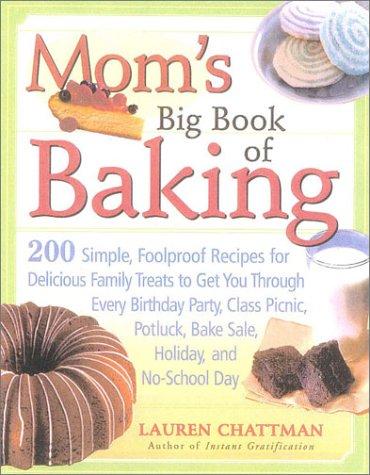 Mom's Big Book of Baking