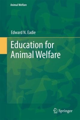 Education for Animal Welfare
            
                Animal Welfare