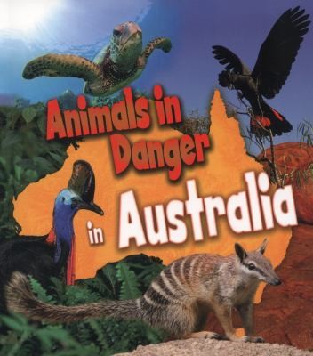 Animals In Danger In Australia