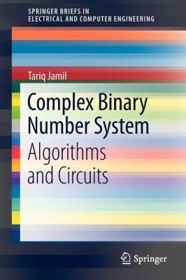 Complex Binary Number System Algorithms And Circuits