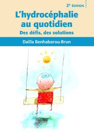 L'hydrocéphalie au quotidien