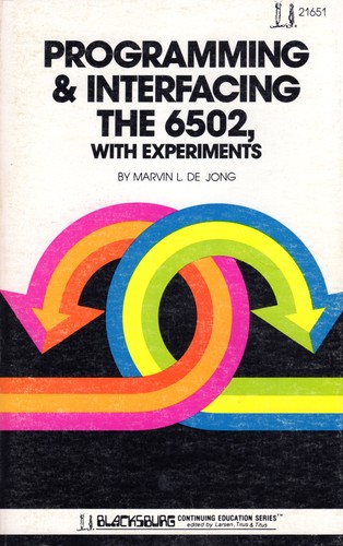 Programming & interfacing the 6502, with experiments