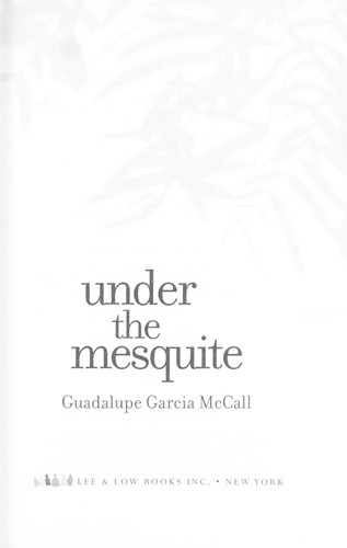 Under the mesquite