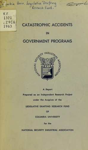 Catastrophic accidents in Government programs