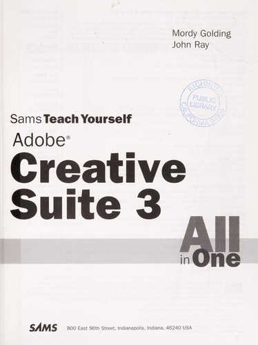 Sams teach yourself Adobe Creative Suite 3 all in one