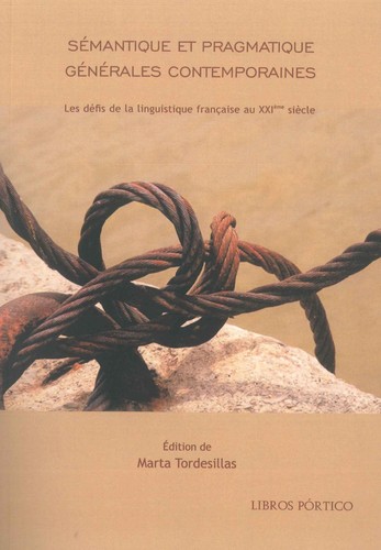 Sémantique et pragmatique générales contemporaines