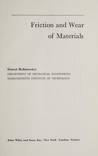 Friction and Wear of Materials (Science & Technology of Materials S.)