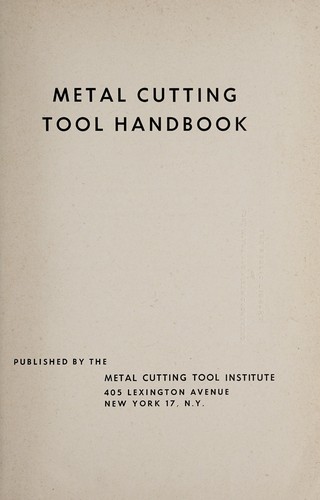 Metal cutting tool handbook