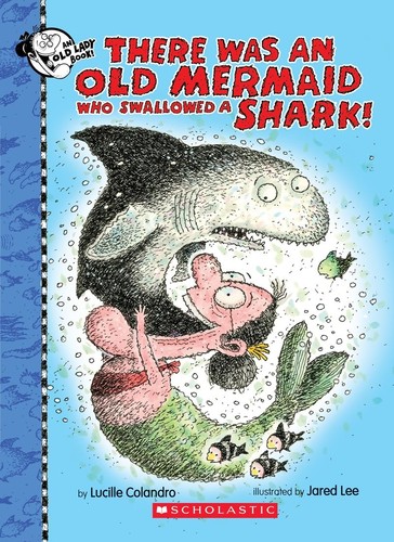 There was an old mermaid who swallowed a shark!
