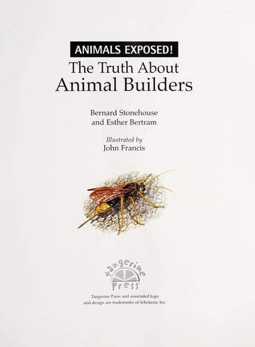 The truth about animal builders