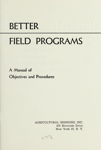 Better field programs