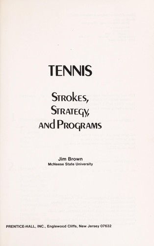 Tennis, strokes, strategy, and programs