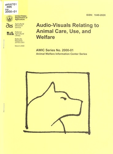 Audio-visuals relating to animal care, use, and welfare