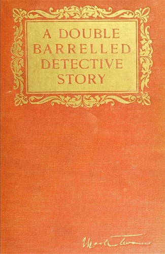 A Double Barrelled Detective Story