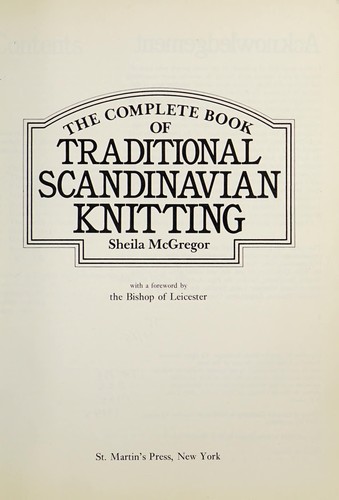 The complete book of traditional Scandinavian knitting