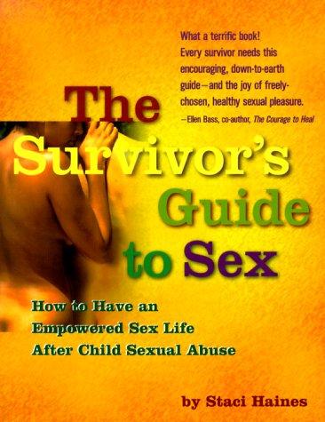 The Survivor's Guide to Sex
