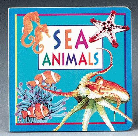 Sea Animals (My Little Bk of Animals)