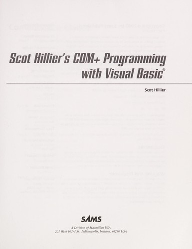 Scott Hiller's COM+ programming with Visual Basic
