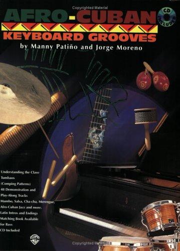 Afro-Cuban Keyboard Grooves (Afro-Cuban Grooves)