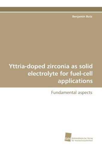 Yttria-doped zirconia as solid electrolyte for fuel-cell applications: Fundamental aspects
