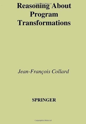 Reasoning About Program Transformations: Imperative Programming and Flow of Data