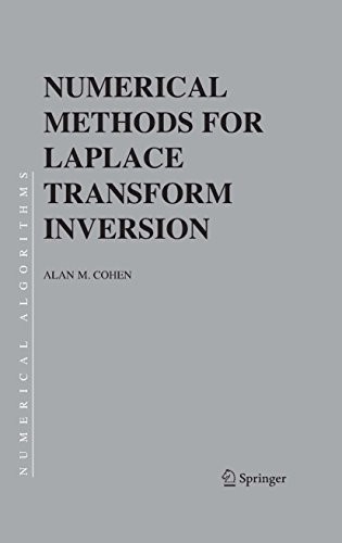 Numerical Methods for Laplace Transform Inversion (Numerical Methods and Algorithms Book 5)