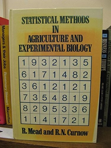 Statistical methods in agriculture and experimental biology