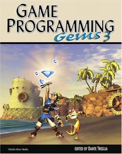 Game Programming Gems 3 (Game Programming Gems Series)