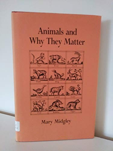 Animals and why they matter