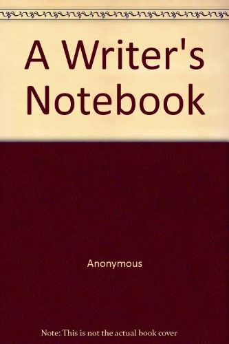 A writer's notebook