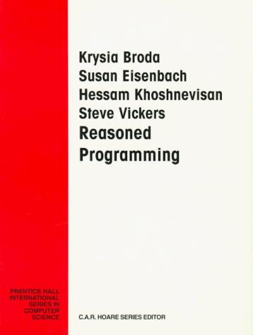 Reasoned programming