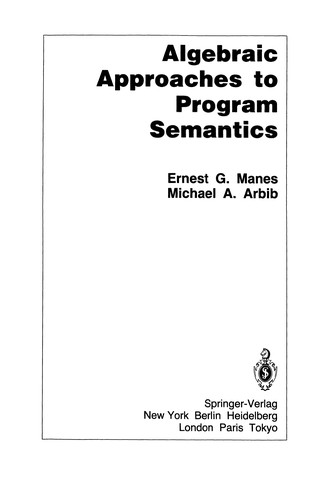 Algebraic Approaches to Program Semantics