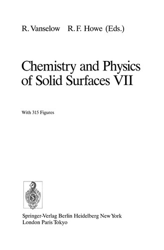 Chemistry and Physics of Solid Surfaces VII
