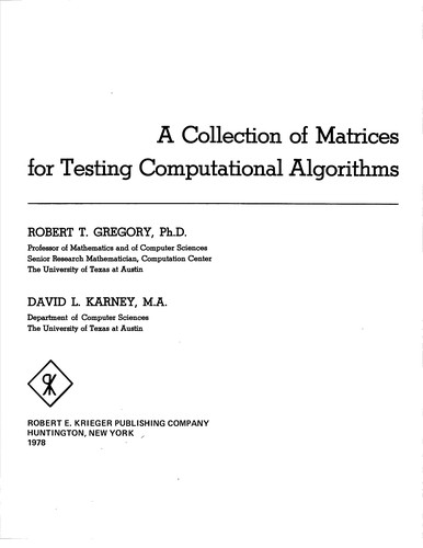 A collection of matrices for testing computational algorithms
