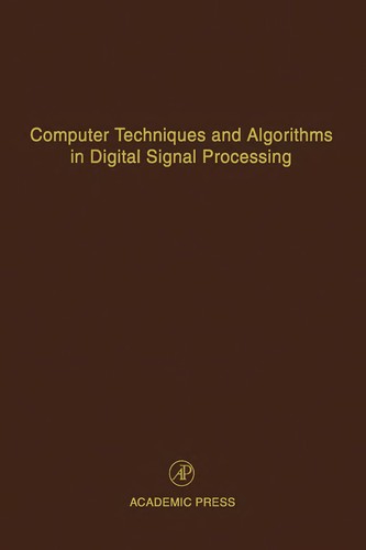 Computer techniques and algorithms in digital signal processing