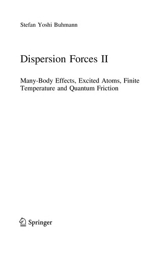 Dispersion Forces II