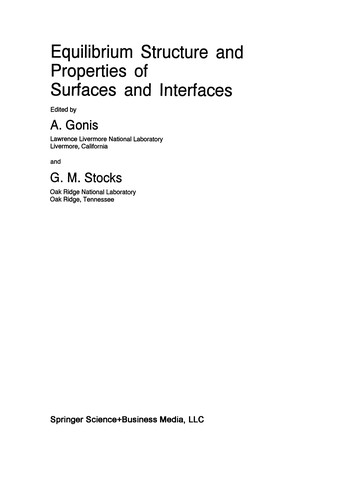 Equilibrium Structure and Properties of Surfaces and Interfaces